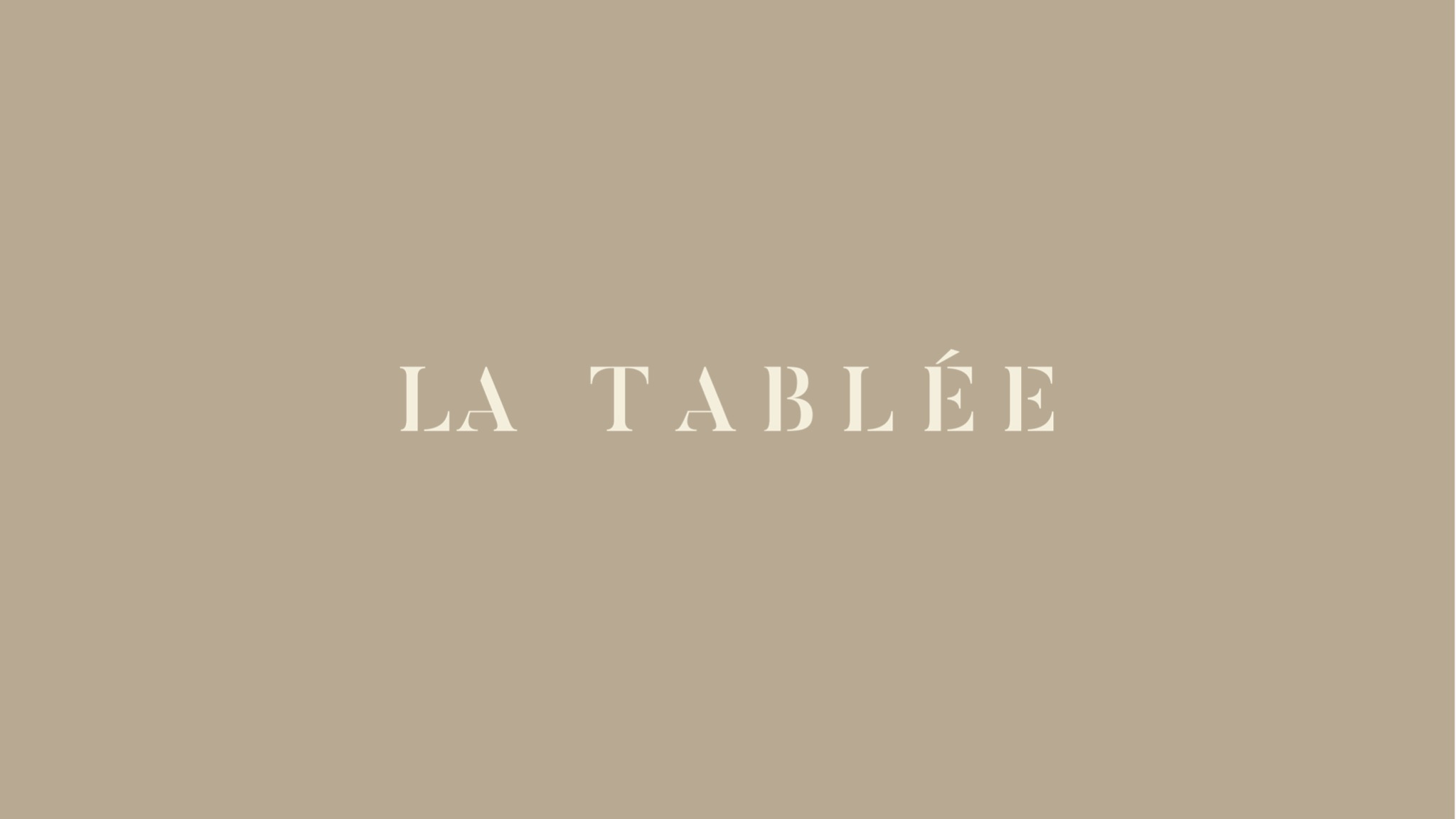 LA TABLÉE